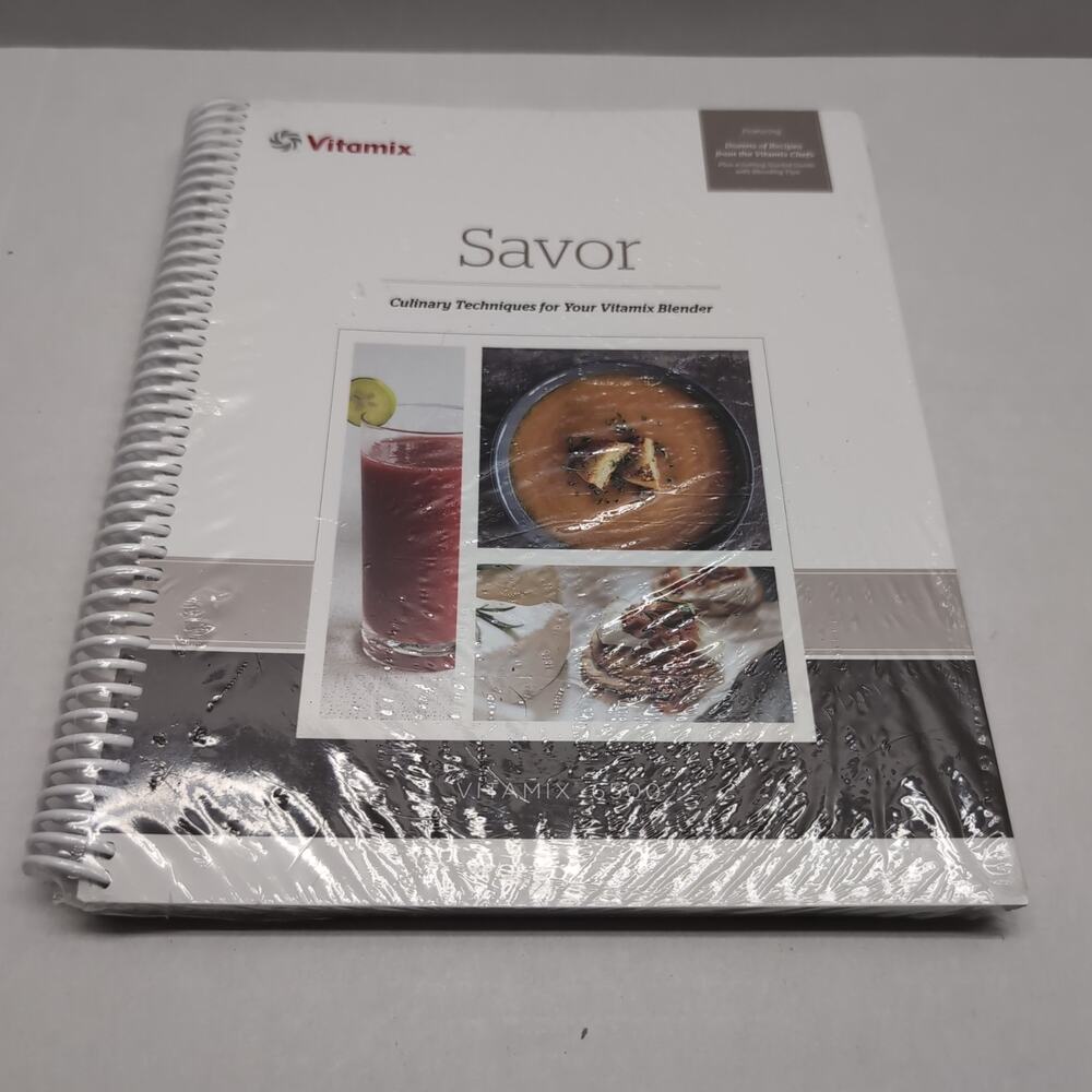 Vitamix Savor Cookbook and 6500 Owners Manual Culinary Techniques Blender